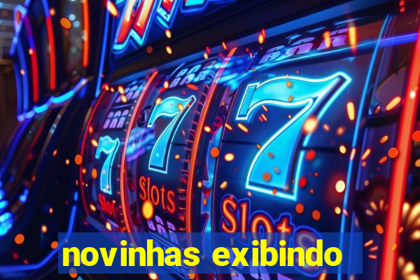 novinhas exibindo